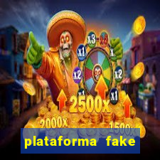 plataforma fake para brincar